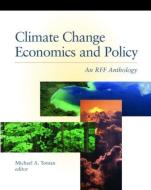 Climate Change Economics and Policy edito da Taylor & Francis Inc