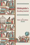 Bibliophile's Reading Journal - pocket edition: for Fiction and Nonfiction Books di Amanda Kott edito da LIGHTNING SOURCE INC
