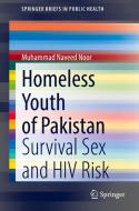 Homeless Youth of Pakistan di Muhammad Naveed Noor edito da Springer International Publishing