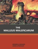 The Malleus Maleficarum di Heinrich Kramer, James Sprenger edito da DIANA