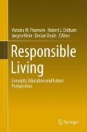 Responsible Living edito da Springer-Verlag GmbH
