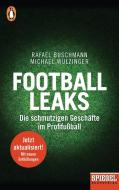 Football Leaks di Rafael Buschmann, Michael Wulzinger edito da Penguin TB Verlag