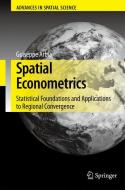 Spatial Econometrics di Giuseppe Arbia edito da Springer Berlin Heidelberg