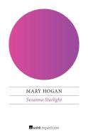 Susanna Starlight di Mary Hogan edito da Rowohlt Repertoire