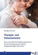 Therapie- und Patientenlotsin di Benigna Brandt edito da Schulz-Kirchner Verlag Gm