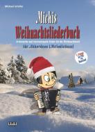 Michis Weihnachtsliederbuch für Akkordeon (Melodiebass) di Michael Schäfer edito da Ama Verlag