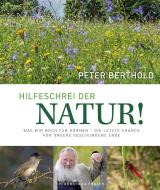 Natur braucht Zukunft di Peter Berthold, Thomas Krumenacker edito da Frederking u. Thaler