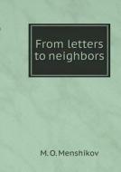 From Letters To Neighbors di M O Menshikov edito da Book On Demand Ltd.