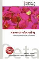 Nanomanufacturing edito da Betascript Publishing