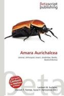 Amara Aurichalcea edito da Betascript Publishing