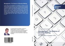 Management, The Science of Decision Making di Amir Abbas Rahmati Alaei edito da SPS