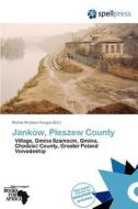 Jankow, Pleszew County edito da Crypt Publishing