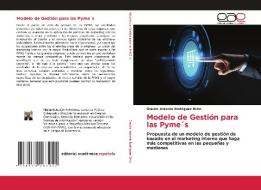 Modelo de Gestión para las Pyme´s di Braulio Antonio Rodriguez Brito edito da Editorial Académica Española