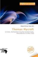 Thomas Mycroft edito da Fer Publishing