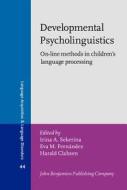 Developmental Psycholinguistics edito da John Benjamins Publishing Co