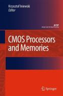 CMOS Processors and Memories edito da Springer Netherlands