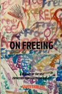 On Freeing di Grace Lawless edito da Blurb