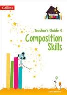 Composition Skills Teacher's Guide 4 di Chris Whitney edito da Harpercollins Publishers