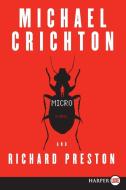 Micro di Michael Crichton, Richard Preston edito da HARPERLUXE
