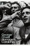 Homage to Catalonia di George Orwell edito da Penguin Books Ltd (UK)