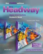 New Headway: Upper-intermediate Third Edition: Student's Book B di Liz Soars, John Soars edito da Oxford University Press