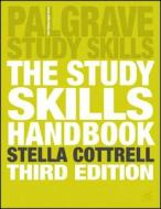 The Study Skills Handbook di Stella Cottrell edito da Palgrave Macmillan