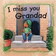 I Miss You, Grandad di #De Bode,  Anna edito da Evans Publishing Group