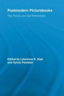 Postmodern Picturebooks di Lawrence R. (University of Pennsylvania Sipe, Sylvia (University of Victoria Pantaleo edito da Taylor & Francis Ltd