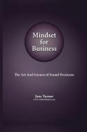 Mindset for Business di Jane Turner edito da Jane Turner Coaching (Write With Jane)
