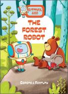 The Forest Robot di Jaume Copons edito da Schiffer Publishing Ltd