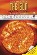 The Sun: A Myreportlinks.com Book di Stephen Feinstein edito da Myreportlinks.com