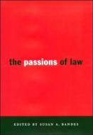 The Passions of Law di Michel Crozier, Samuel P. Huntington, Joji Watanuki edito da NYU Press
