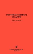 Industrial Chemical Cleaning di James W. Mccoy, McCoy W. James edito da Chemical Publishing Company