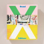 Brand X Editions - Innovation In Screenprinting Brand X Editions - Innovation In Screenprinting