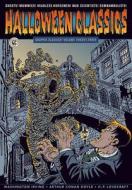 Halloween Classics di Washington Irving, Mark Twain, Arthur Conan Doyle edito da EUREKA PROD