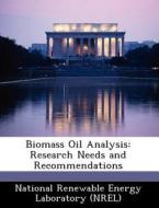 Biomass Oil Analysis edito da Bibliogov