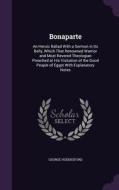 Bonaparte di George Huddesford edito da Palala Press