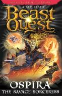 Beast Quest: Ospira the Savage Sorceress: Special 22 di Adam Blade edito da ORCHARD BOOKS