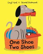 One Shoe Two Shoes di Caryl Hart edito da Bloomsbury Publishing PLC