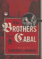 The Brothers Cabal di Jonathan L. Howard edito da Blackstone Audiobooks