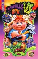 Madballs Vs Garbage Pail Kids: Heavyweights of Gross di Sholly Fisch edito da DYNAMITE ENTERTAINMENT