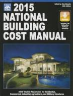 National Building Cost Manual 2015 di Ben Moselle edito da Craftsman Book Company