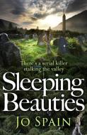 Sleeping Beauties: An Inspector Tom Reynolds Mystery di Jo Spain edito da CROOKED LANE BOOKS