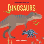 Panoramic Pop-Ups: Dinosaurs di David Hawcock edito da Silver Dolphin Books