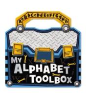 My Alphabet Toolbox di Tim Bugbird edito da Make Believe Ideas