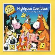 NIGHTGOWN COUNTDOWN -LIB di Frank B. Edwards, John Bianchi, Mickey Edwards edito da POKE WEED PR