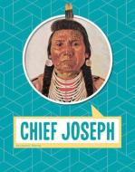 Chief Joseph di Laura K. Murray, Laura Murray edito da PEBBLE BOOKS