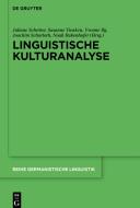 Linguistische Kulturanalyse di JULIANE SCHR TER edito da Gruyter, Walter de GmbH