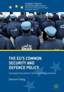 The EU's Common Security and Defence Policy di Giovanni Faleg edito da Springer-Verlag GmbH