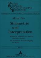 Stilometrie und Interpretation di Alfred Noe edito da Lang, Peter GmbH